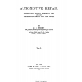 Automotive Repair Instruction Manual of Repair Jobs for the General Repairman and the Owner