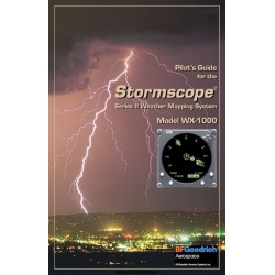 B.F Goodrich WX-1000 Stormscope Series II Weather Mapping System Pilot's Guide 2000