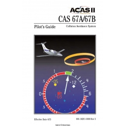 Bendix King CAS 67A/67B (ACAS II) Pilot's Guide 006-18201-0000