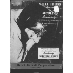 Beechcraft Steel Truss Repairs  Model 18 - Engineering Service Magazine Articles 1945