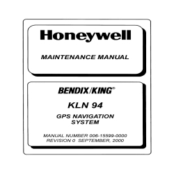 Bendix KLN 94 GPS Navigation System Maintenance Manual 006-15599-0000