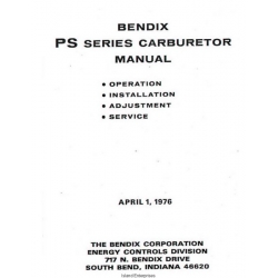 Bendix PS Series Carburetor Service Manual 1976