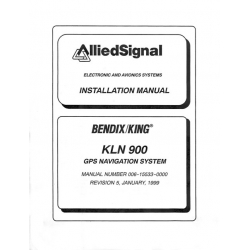 Bendix King KLN 900 KLN-900 GPS Navigation Sysytem Installation Manual 006-15533-0000