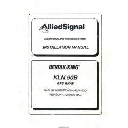 Bendix King KLN 90B KLN-90B GPS RNAV Installation Manual 006-10521-0004