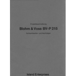 Blohm & Voss BV- P 215 Projektbeschreibung Schlechtwetter und Nachtjager