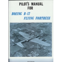 Boeing B-17 Flying Fortress Pilot's Manual