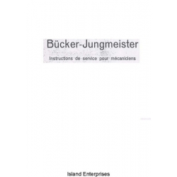 Bucker Jungmeister BU-133 Instructions de Service Pour Mecaniciens