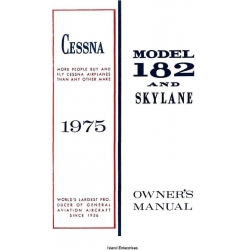 Cessna Model 182 and Skylane Owner's Manual (1975) D1041-13