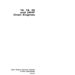 John Deere 16, 18, 20 and 24HP Onan Engines Component Technical Manual CTM2