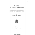 Care of Automobiles A Non-Technical Treatise for the Business and Professional