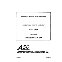 ASC Centrifugal Blower Assembly Model 5001-4 Overhaul Manual with Parts List 98-37820