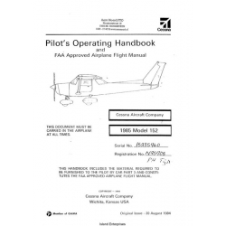 Cessna 152 Pilot's Operating Handbook and  Airplane Flight Manual 1984 - 1985