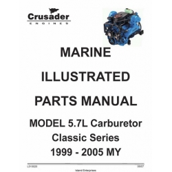 Crusader L510020 Marine Engines Model 5.7L Carburetor Classic Series 1999-2005 MY Parts Manual 2007