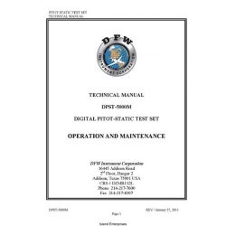 DFW DPST-5000M Digital Pitot-Static Test Set Operation and Maintenance and Technical Manual 2011