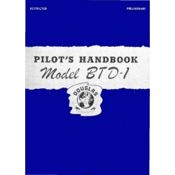 Douglas BTD-1 Aircraft SD-354 Pilot's Handbook