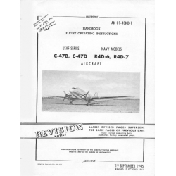 Douglas C-47B,C-47D R4D-6,R4D-7 Flight Operating Instructions 1945-1951 01-40ND-1