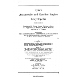 Dyke's Automobile and Gasoline Engine Encyclopedia