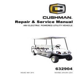 Cushman 48V Electric Powered Utility Vehicle Repair and Service Manual 632904