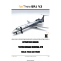 Embraer Regional Jets ERJ V2 135LR, 145LR and 145XR Operations Manual