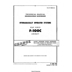 North American F-100C USAF Series Aircraft Hydraulically Operated Systems Technical Manual