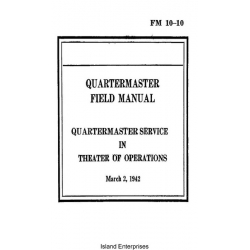 FM 10-10 Quartermaster Service in Theater of Operations Field Manual