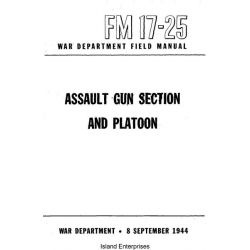 FM 17-25 Assault Gun Section and Platoon Field Manual