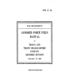 FM 17-55 Armored Force Field Manual Trains and Trains Headquarters Company Armored Division