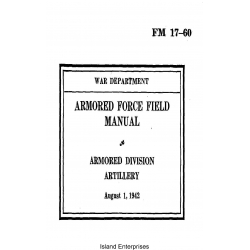 FM 17-60 Armored Force Field Manual Armored Division Artillery