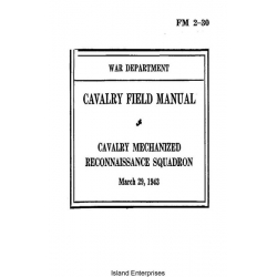 FM 2-30 Cavalry Mechanized Reconnaissance Squadron Field Manual