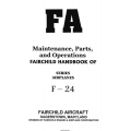 Fairchild F-24 Series Airplanes Maintenance, Parts and Operations Manual