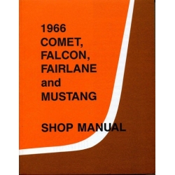 Ford Comet, Falcon, Fairlane and Mustang Cars Demo Shop Manual 1966