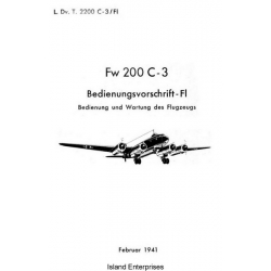 Focke-Wulf Fw 200 C-3 Bedienungsvorschrift- FI Bedienung und Wortung des Flugzeugs