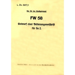 Focke-Wulf FW 58 Entwurf einer Bedienungsvorschrift für So 2.