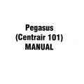 Gliders Pegasus Centrair 101, 101P, 101A, 101AP Flight Manual/POH 1983
