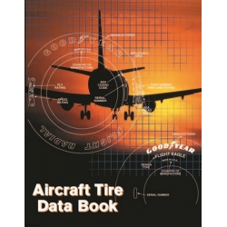 Goodyear Aviation Aircraft Tire Data Book 2002