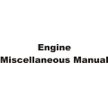 Engine Miscellaneous Manual