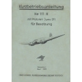 Heinkel He 111 H Kurzbetriebsanleitung mit Motoren Jumo 211 f ür Besatzung $9.95 