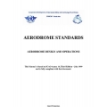 ICAO Aerodrome Standards Design and Operations Manual 1999