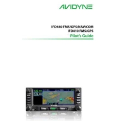 Avidyne IFD400 Series Pilot Guide 600-00304-000 Rev 07