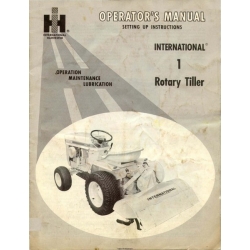 International 1 Rotary Tiller Setting Up Instructions Operator's Manual
