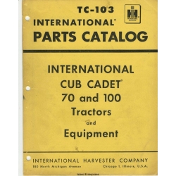 International Cub Cadet 70 and 100 Tractors and Equipment Parts Catalog