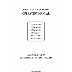 Jinma Series Tractor JM-200, JM-204, JM-250, JM-254 M-300A, JM-304A Operation Manual
