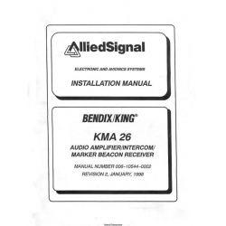 Bendix King KMA 26 Audio Amplifier/Intercom Marker Beacon Receiver Installation Manual 006-10544-0002