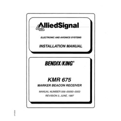 Bendix King KMR 675 Marker Beacon Receiver Installation Manual 006-00093-0003