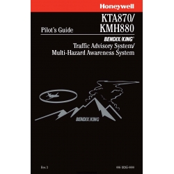 Bendix King KTA 870 KMH 880 Traffic Advisory System/Multi- Hazard Awareness System Pilot's Guide 006-18265-0000