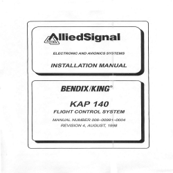 Bendix KAP 140 Flight Control System Installation Manual 006-00991-0004