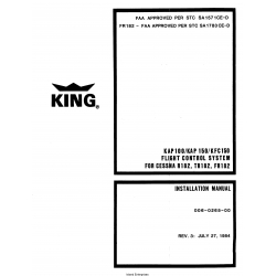 King KAP 100/KAP 150/KFC 150 Cessna R182,TR182,FR182 Flight Control System Installation Manual 006-0265-00