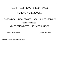 Lycoming O-540, IO-540, HIO-540 Series Operator's Manual 60297-10_v76