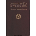 Learning to Fly in The U.S Army a Manual of Aviation Practice