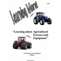 Level D 4-H Tractor Learning About Agricultural Tractors and Equipment Manual